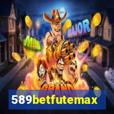 589betfutemax futebol ao vivo